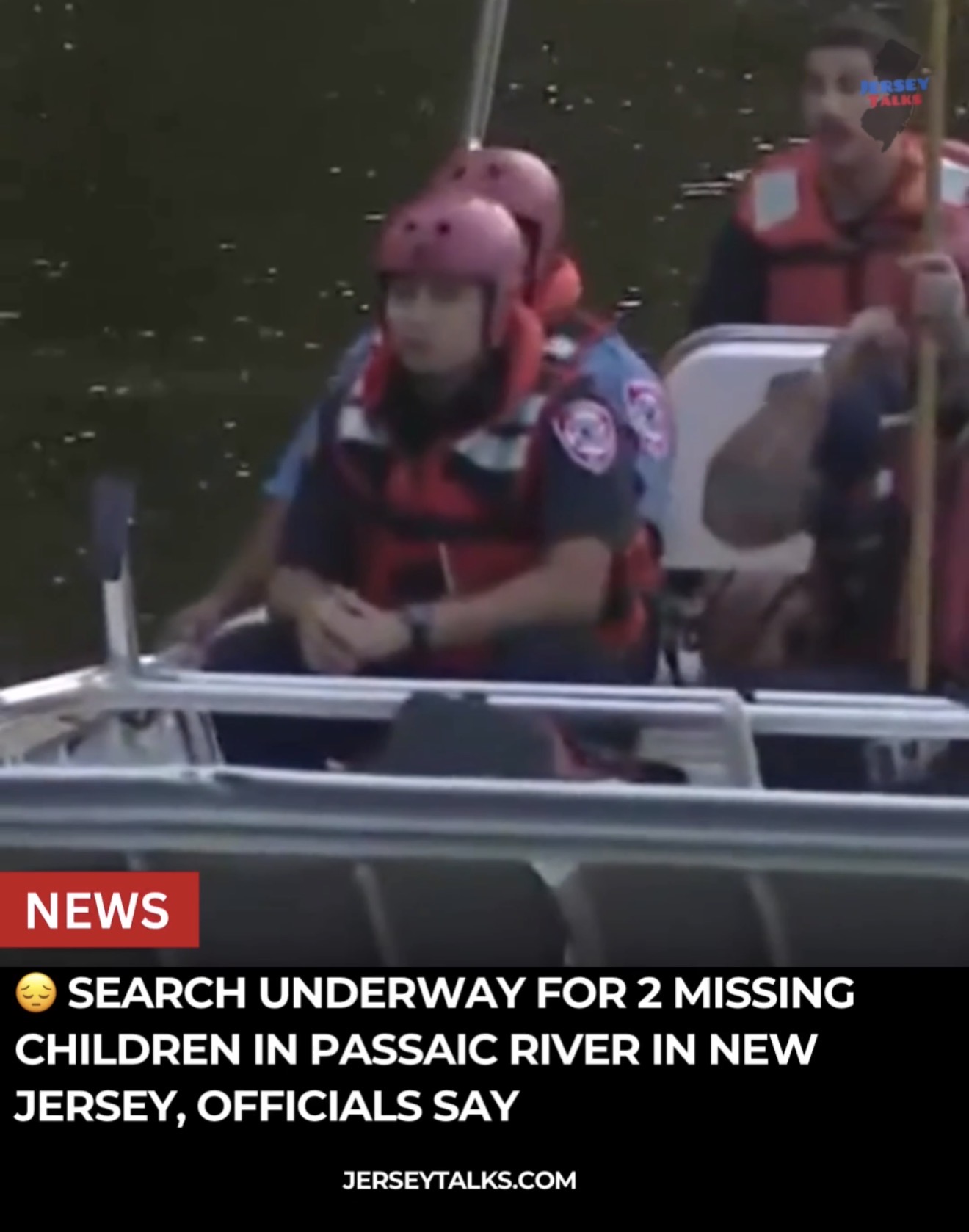 π¨ Developing: Search Underway for Two Missing Children in Passaic River