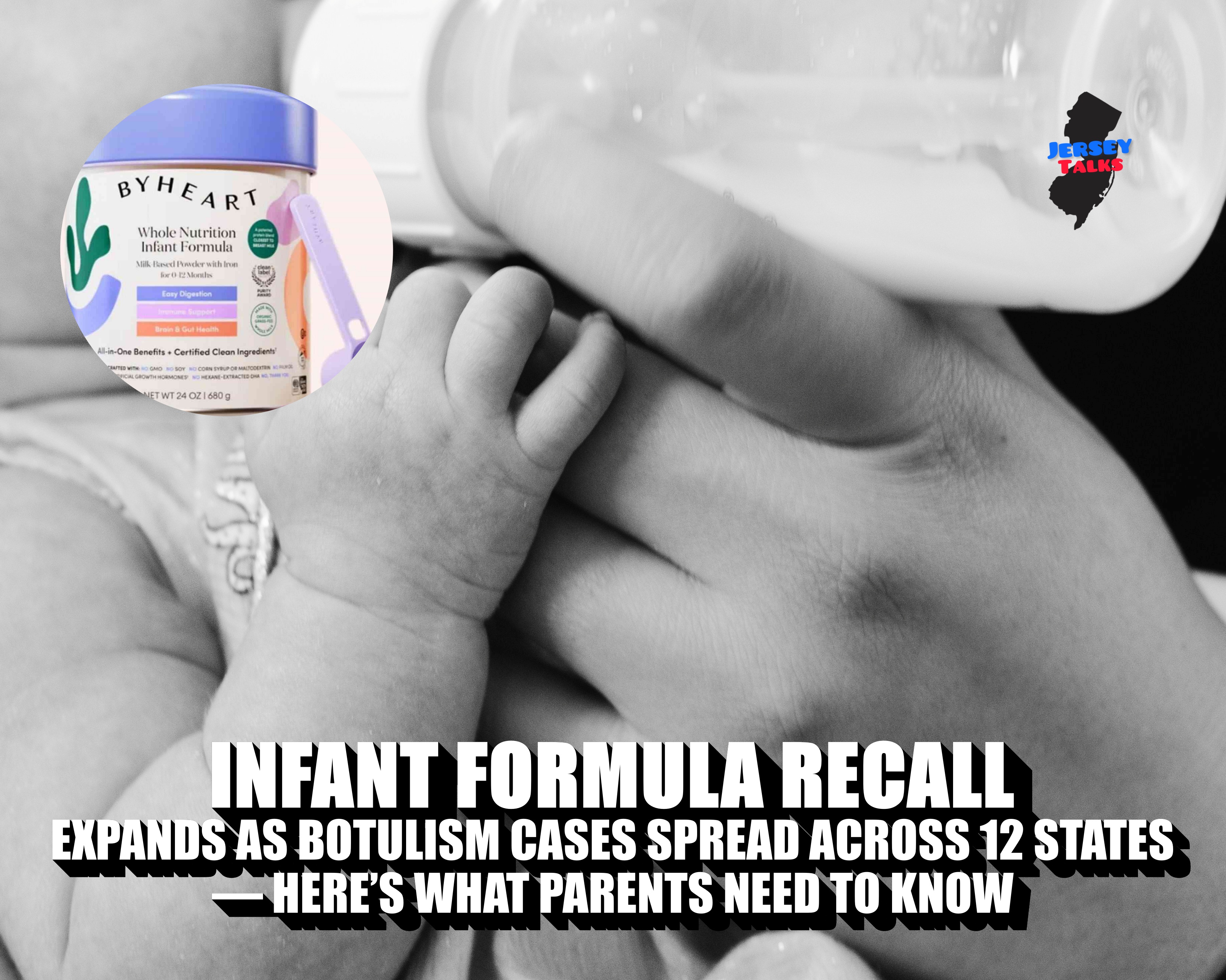 INFANT FORMULA RECALL EXPANDS AS BOTULISM CASES SPREAD ACROSS 12 STATES — HERE’S WHAT PARENTS NEED TO KNOW
