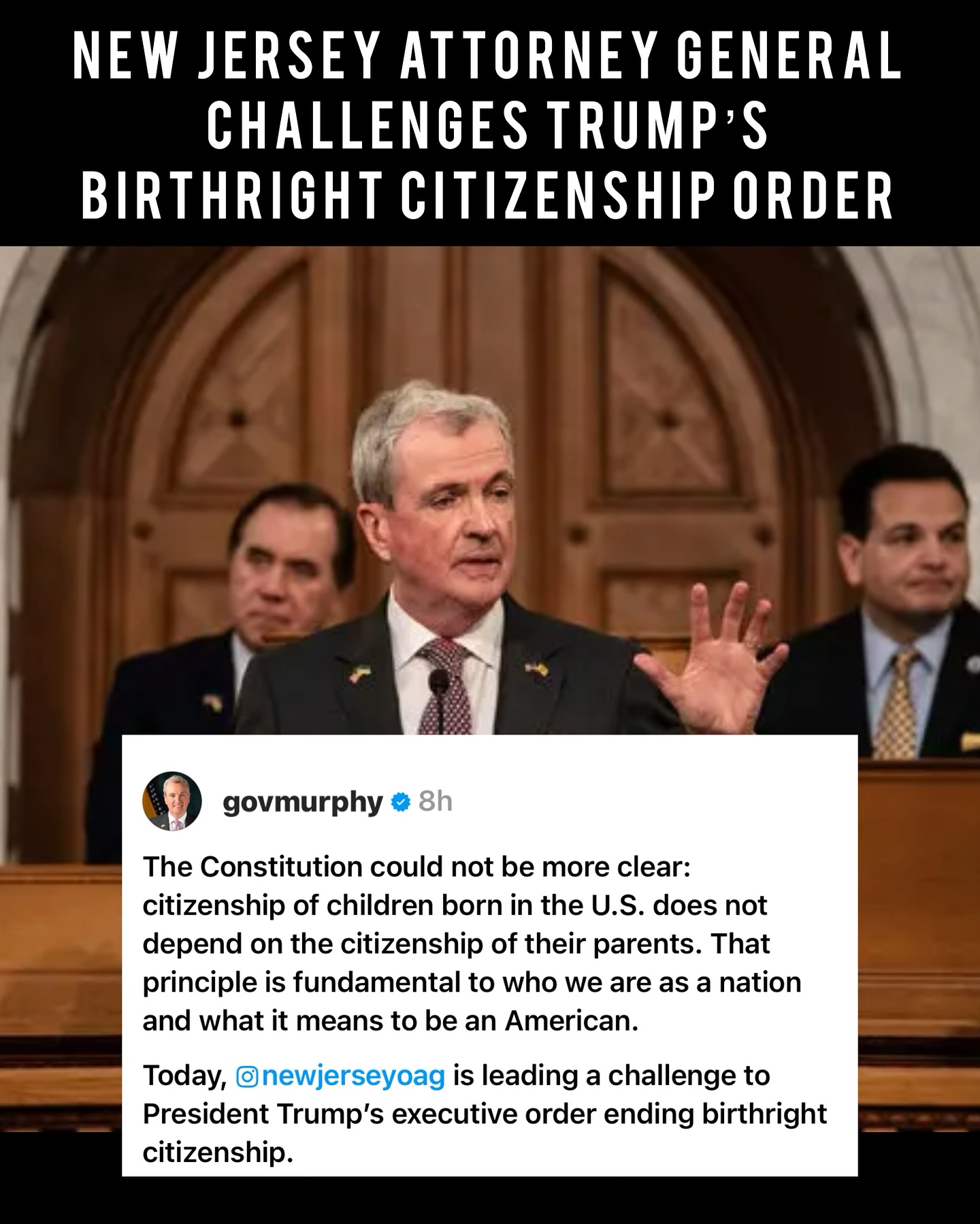 NEW JERSEY ATTORNEY GENERAL CHALLENGES TRUMP'S BIRTHRIGHT CITIZENSHIP ORDER