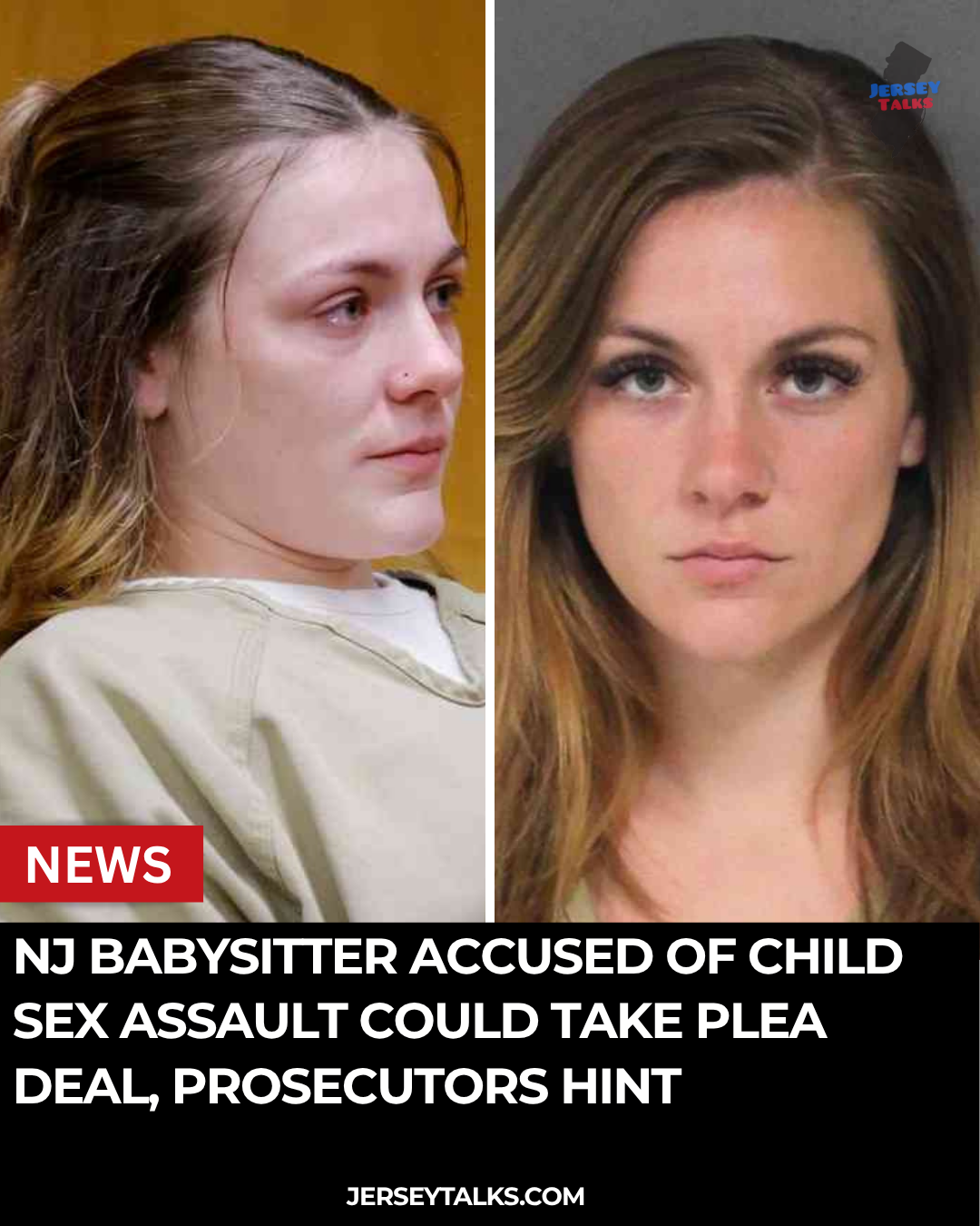 NJ Babysitter Accused of Child Sex Assault Could Take Plea Deal, Prosecutors Hint
