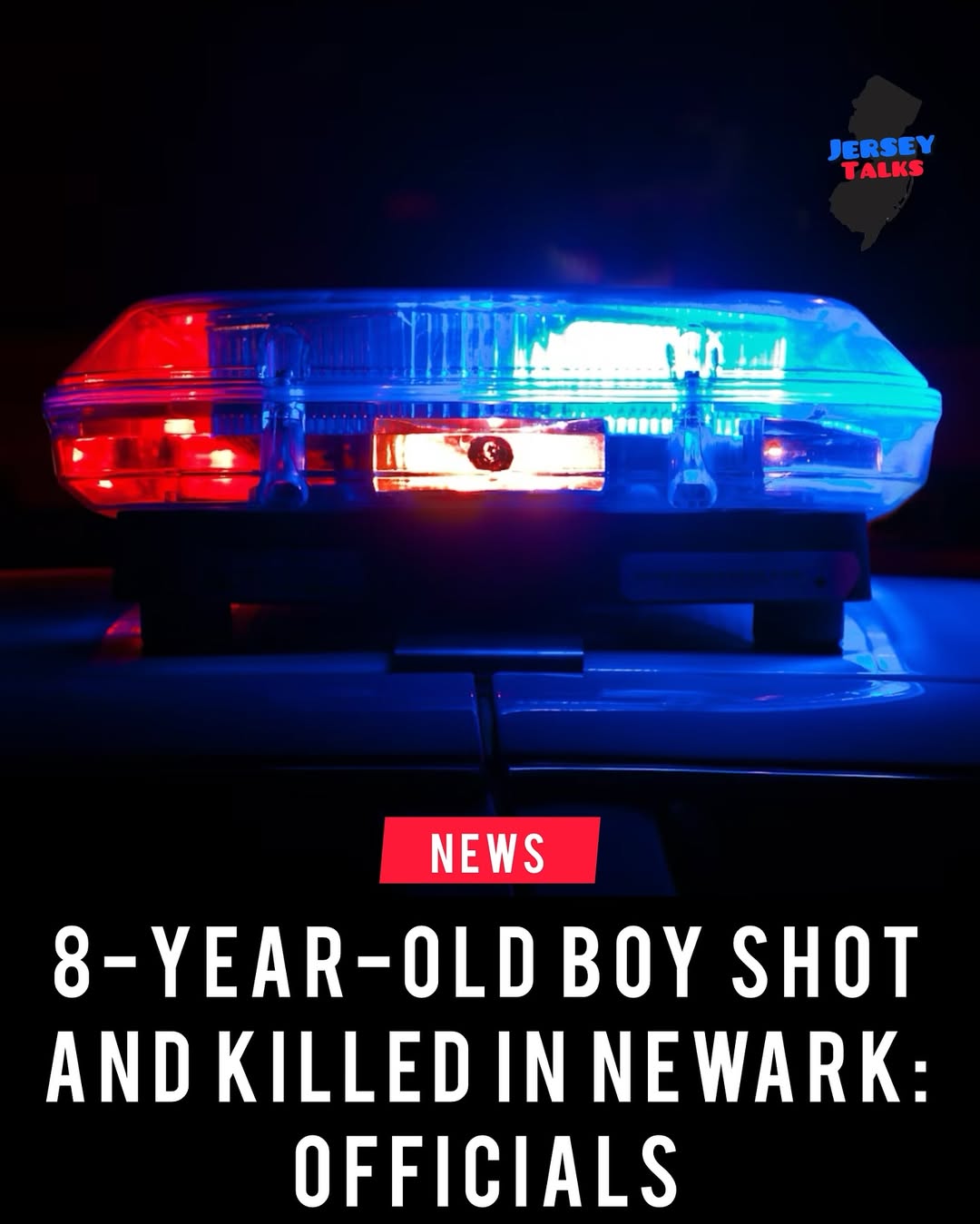 8 YEAR OLD BOY SHOT AND KILLED IN NEWARK: OFFICIALS