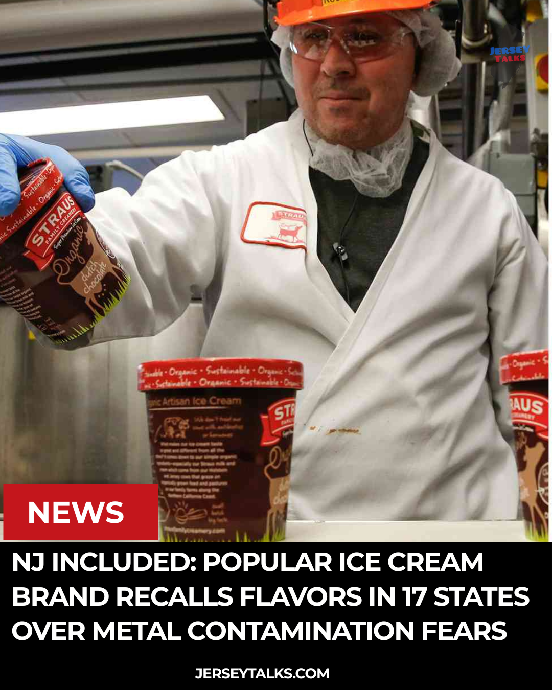 NJ Included: Popular Ice Cream Brand Recalls Flavors in 17 States Over Metal Contamination Fears
